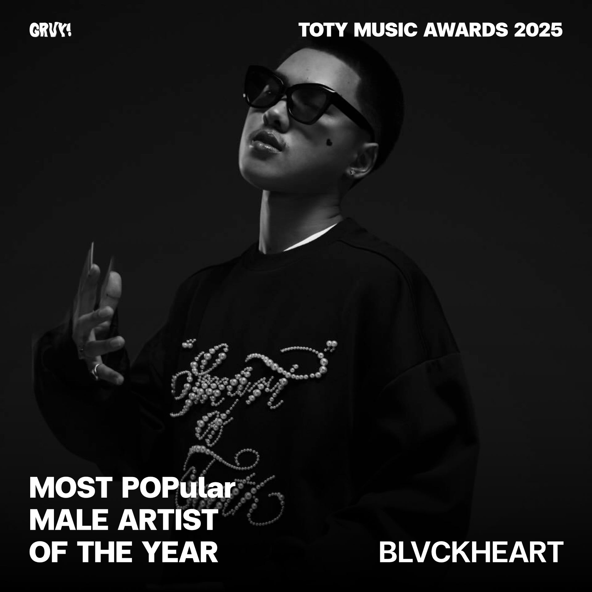MOST POPular MALE ARTIST OF THE YEAR — BLVCKHEART
