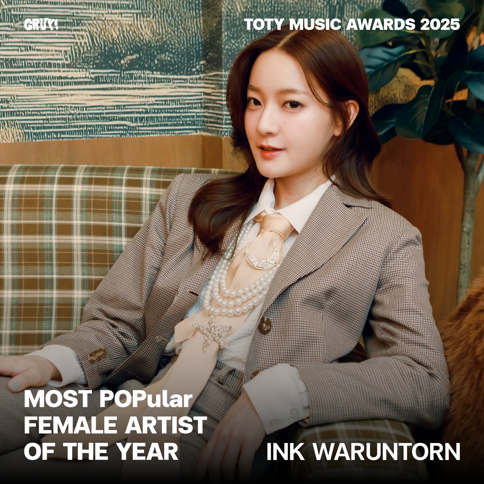 MOST POPular FEMALE ARTIST OF THE YEAR — INK WARUNTORN