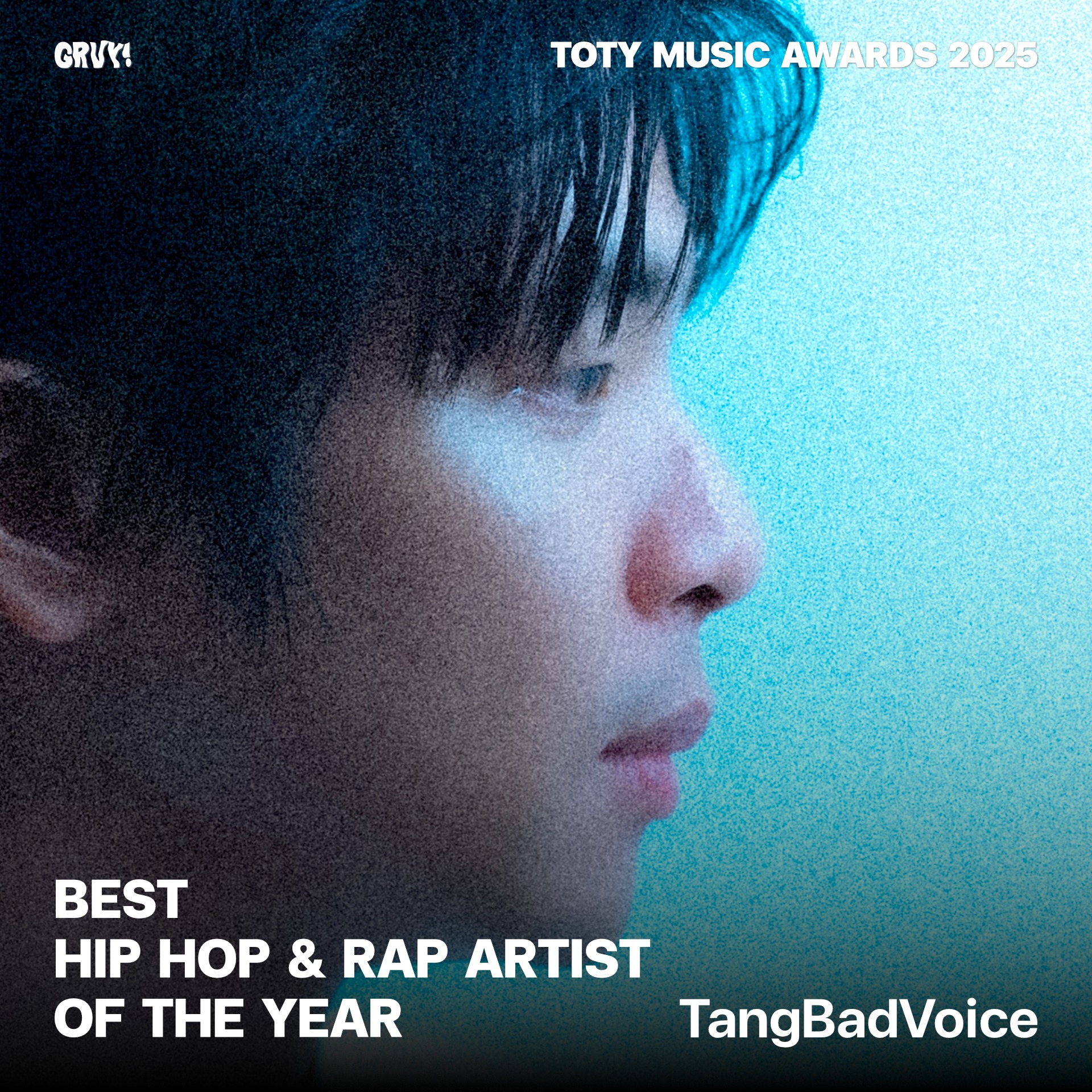 BEST HIP HOP & RAP ARTIST OF THE YEAR — TangBadVoice